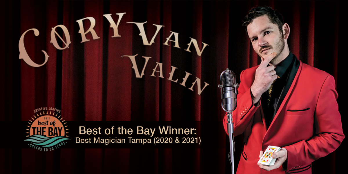 2 time Best of the bay Magician cory van valin